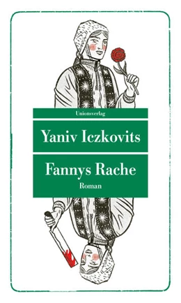 Abbildung von Iczkovits, Yaniv | Fannys Rache | 1. Auflage | 2025 | beck-shop.de