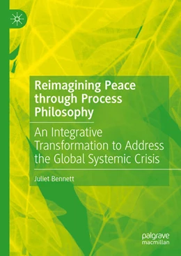 Abbildung von Bennett | Reimagining Peace through Process Philosophy | 1. Auflage | 2025 | beck-shop.de