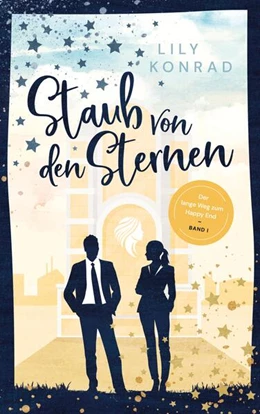 Abbildung von Konrad / Konrad Lily | Staub von den Sternen | 1. Auflage | 2025 | beck-shop.de