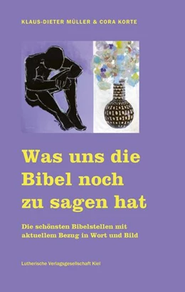 Abbildung von Müller | Was uns die Bibel noch zu sagen hat | 1. Auflage | 2025 | beck-shop.de