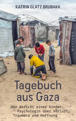 Abbildung von Glatz Brubakk | Tagebuch aus Gaza | 1. Auflage | 2025 | beck-shop.de