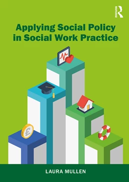 Abbildung von Mullen | Applying Social Policy in Social Work Practice | 1. Auflage | 2025 | beck-shop.de