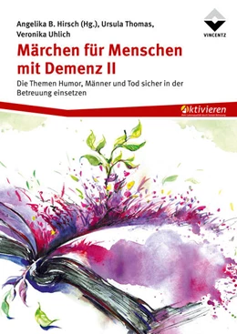 Abbildung von Hirsch / Thomas | Märchen für Menschen mit Demenz II | 1. Auflage | 2025 | beck-shop.de