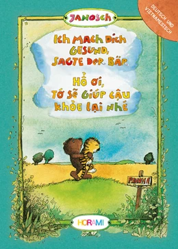 Abbildung von Horami Verlag | Ich mach dich gesund, sagte der Bär | 1. Auflage | 2025 | beck-shop.de