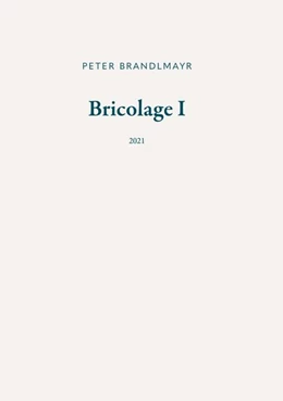 Abbildung von Brandlmayr | Bricolage I | 1. Auflage | 2025 | beck-shop.de