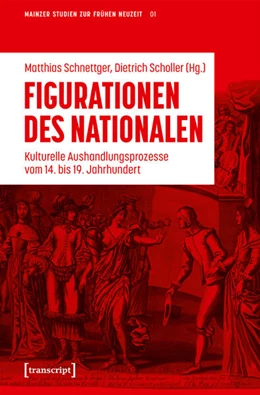 Abbildung von Schnettger / Scholler | Figurationen des Nationalen | 1. Auflage | 2024 | beck-shop.de