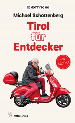 Abbildung von Schottenberg | Tirol für Entdecker | 1. Auflage | 2025 | beck-shop.de