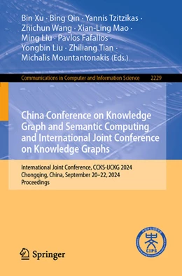 Abbildung von Xu / Qin | China Conference on Knowledge Graph and Semantic Computing and International Joint Conference on Knowledge Graphs | 1. Auflage | 2025 | beck-shop.de
