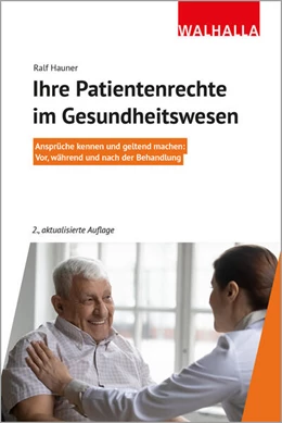 Abbildung von Hauner | Ihre Patientenrechte im Gesundheitswesen | 2. Auflage | 2025 | beck-shop.de