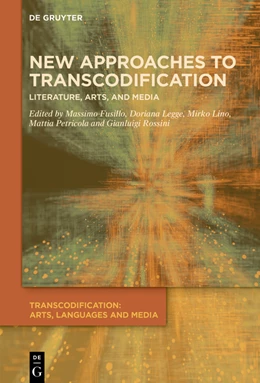 Abbildung von Fusillo / Legge | New Approaches to Transcodification | 1. Auflage | 2025 | 7 | beck-shop.de