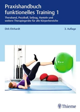 Abbildung von Ehrhardt | Praxishandbuch funktionelles Training 1 | 3. Auflage | 2025 | beck-shop.de