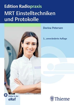Abbildung von Petersen | MRT Einstelltechniken und Protokolle | 3. Auflage | 2025 | beck-shop.de