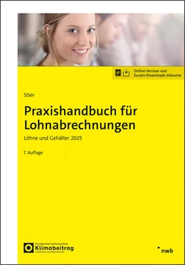Abbildung von Stier / Schütt | Praxishandbuch für Lohnabrechnungen | 7. Auflage | 2025 | beck-shop.de