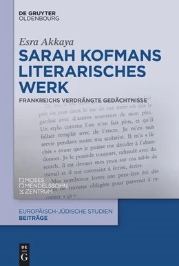 Abbildung von Sarah Kofmans literarisches Werk | 1. Auflage | 2025 | 69 | beck-shop.de