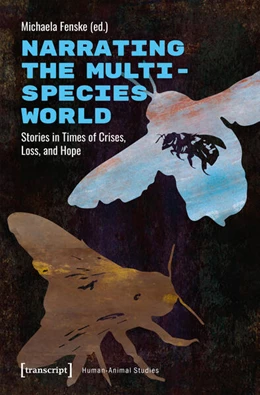 Abbildung von Fenske | Narrating the Multispecies World | 1. Auflage | 2025 | beck-shop.de