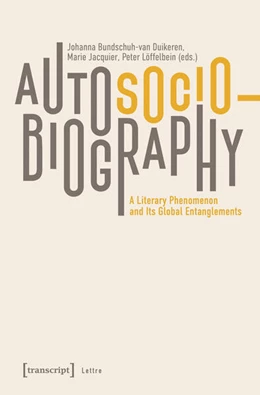 Abbildung von Bundschuh-van Duikeren / Löffelbein | Autosociobiography | 1. Auflage | 2025 | beck-shop.de