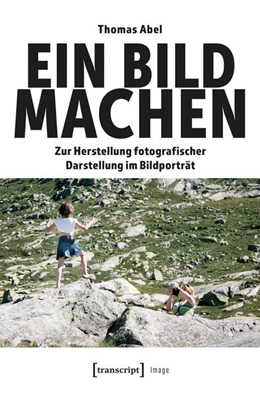 Abbildung von Abel | Ein Bild machen | 1. Auflage | 2026 | beck-shop.de