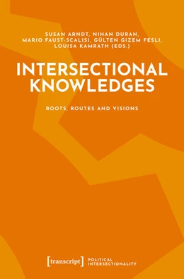 Abbildung von Arndt / Duran | Intersectional Knowledges | 1. Auflage | 2024 | beck-shop.de