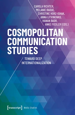 Abbildung von Richter / Radue | Cosmopolitan Communication Studies | 1. Auflage | 2025 | beck-shop.de