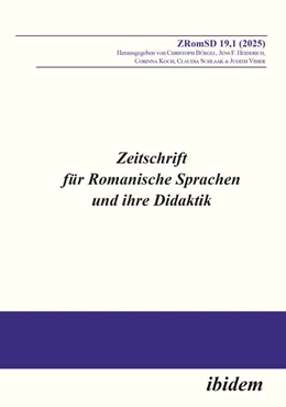 Abbildung von Bürgel / Heiderich | Zeitschrift für Romanische Sprachen und ihre Didaktik | 1. Auflage | 2025 | beck-shop.de