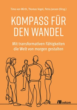 Abbildung von von Wirth / Vogel | Kompass für den Wandel | 1. Auflage | 2025 | beck-shop.de