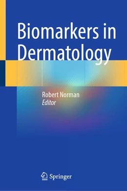 Abbildung von Norman | Biomarkers in Dermatology | 1. Auflage | 2025 | beck-shop.de