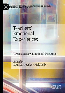 Abbildung von Karnovsky / Kelly | Teachers' Emotional Experiences | 1. Auflage | 2025 | beck-shop.de