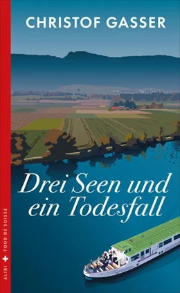 Abbildung von Gasser | Drei Seen und ein Todesfall | 1. Auflage | 2025 | beck-shop.de