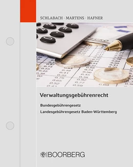 Abbildung von Schlabach / Martens | Verwaltungsgebührenrecht | 1. Auflage | 2022 | beck-shop.de