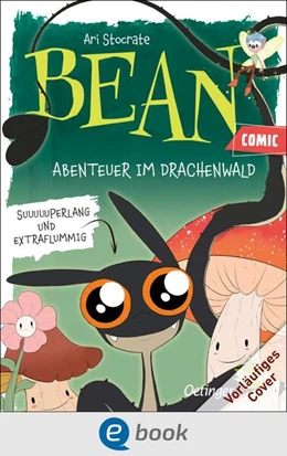 Abbildung von Stocrate | Bean. Abenteuer im Drachenwald | 1. Auflage | 2025 | beck-shop.de