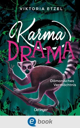 Abbildung von Etzel | Karma Drama 3. Dämonisches Vermächtnis | 1. Auflage | 2025 | beck-shop.de