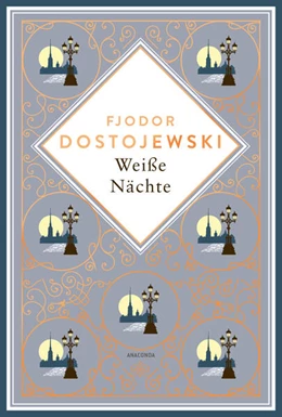 Abbildung von Dostojewski | Weiße Nächte. Mit der Erzählung 