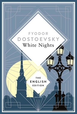 Abbildung von Dostoevsky | White Nights | 1. Auflage | 2025 | beck-shop.de