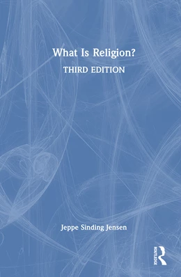 Abbildung von Jensen | What Is Religion? | 3. Auflage | 2025 | beck-shop.de
