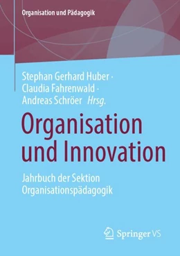 Abbildung von Huber / Fahrenwald | Organisation und Innovation | 1. Auflage | 2026 | beck-shop.de
