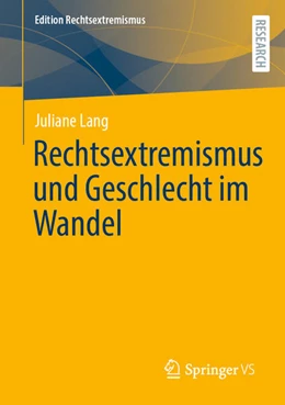 Abbildung von Lang | Rechtsextremismus und Geschlecht im Wandel | 1. Auflage | 2025 | beck-shop.de