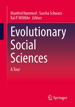 Abbildung von Hammerl / Schwarz | Evolutionary Social Sciences | 1. Auflage | 2025 | beck-shop.de