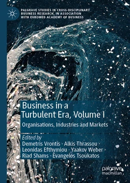 Abbildung von Vrontis / Thrassou | Business in a Turbulent Era, Volume I | 1. Auflage | 2025 | beck-shop.de