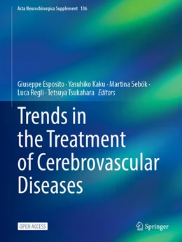 Abbildung von Esposito / Kaku | Trends in the Treatment of Cerebrovascular Diseases | 1. Auflage | 2025 | beck-shop.de