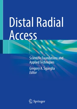 Abbildung von Sgueglia | Distal Radial Access | 1. Auflage | 2025 | beck-shop.de