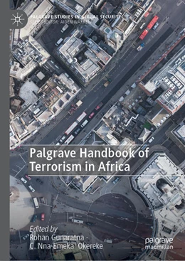 Abbildung von Gunaratna / Okereke | Palgrave Handbook of Terrorism in Africa | 1. Auflage | 2025 | beck-shop.de