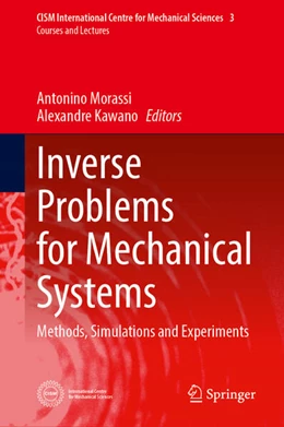 Abbildung von Morassi / Kawano | Inverse Problems for Mechanical Systems | 1. Auflage | 2025 | beck-shop.de