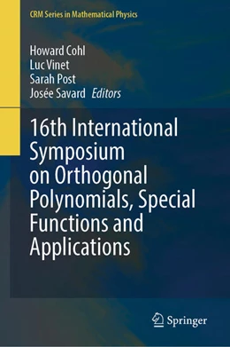 Abbildung von Cohl / Vinet | 16th International Symposium on Orthogonal Polynomials, Special Functions and Applications | 1. Auflage | 2025 | beck-shop.de