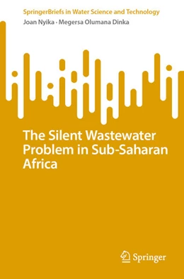 Abbildung von Nyika / Dinka | The Silent Wastewater Problem in Sub-Saharan Africa | 1. Auflage | 2025 | beck-shop.de