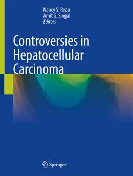 Abbildung von Reau / Singal | Controversies in Hepatocellular Carcinoma | 1. Auflage | 2025 | beck-shop.de