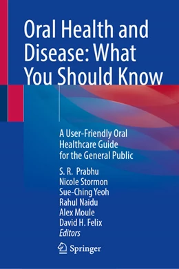 Abbildung von Prabhu / Stormon | Oral Health and Disease: What You Should Know | 1. Auflage | 2025 | beck-shop.de