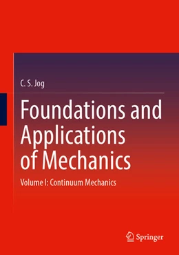 Abbildung von Jog | Foundations and Applications of Mechanics | 1. Auflage | 2025 | beck-shop.de