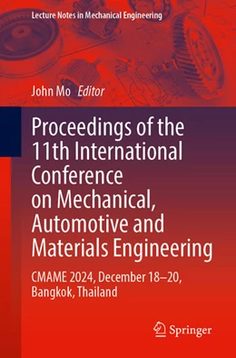 Abbildung von Mo | Proceedings of the 11th International Conference on Mechanical, Automotive and Materials Engineering | 1. Auflage | 2025 | beck-shop.de