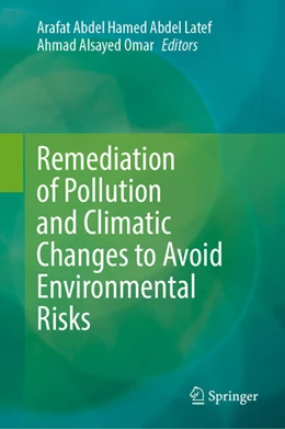 Abbildung von Abdel Latef / Zayed | Sustainable Remediation for Pollution and Climate Resilience | 1. Auflage | 2025 | beck-shop.de