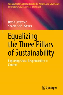 Abbildung von Crowther / Seifi | Equalizing the Three Pillars of Sustainability | 1. Auflage | 2025 | beck-shop.de